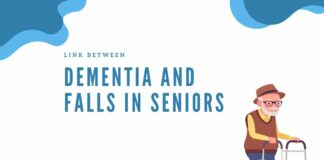 Link Between Dementia and Falls in Seniors dementia and falls